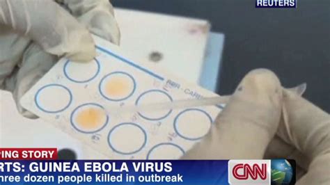 At Least 59 People Dead In Guinea Ebola Outbreak Cnn