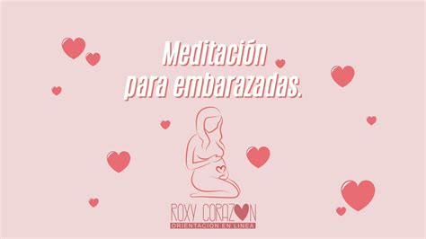 Meditación para embarazadas conexión con el bebé YouTube