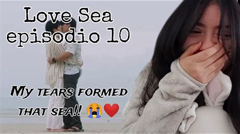 Eng Sub Reacci N Reaction Love Sea Ep Youtube