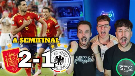 REACCIONANDO ESPAÑA vs ALEMANIA estamos en semifinales YouTube