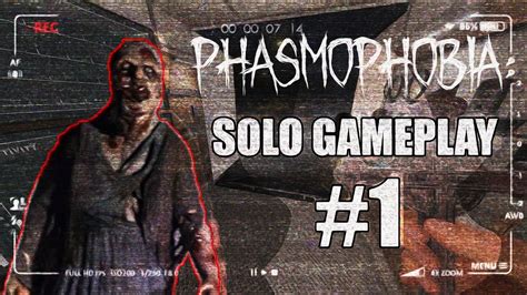 Phasmophobia SOLO Gameplay 1 Bangla YouTube