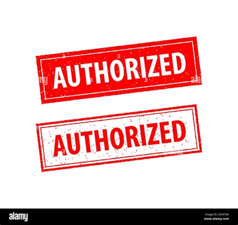 Authorized Are Written On Red And White Stamps Grunge Vintage