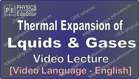 Thermal Expansion Of Liquids And Gases Notes Isc Physics