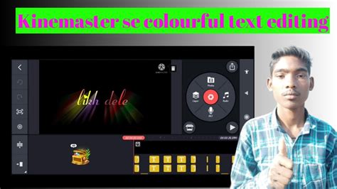 Colourful Text Lyrics Editing In Kinemaster New Style Lyrics In