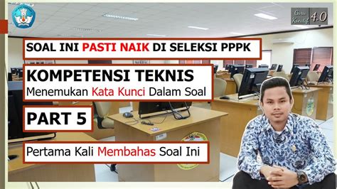 Soal Kompetensi Teknis Pppk Part Youtube