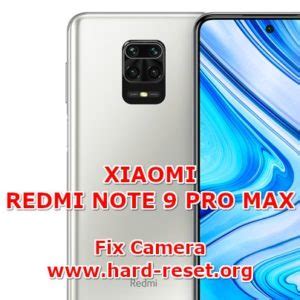 How To Fix Camera On Xiaomi Redmi Note Pro Max Problems Hard Reset