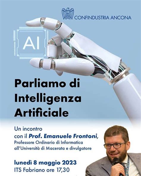 Parliamo Di Intelligenza Artificiale Con Confindustria Ancona Its