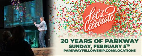 Parkway Fellowship Church Celebrates Years Serving And Supporting