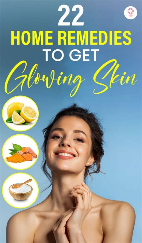 How To Get Glowing Skin 22 Natural Remedies Tips Artofit