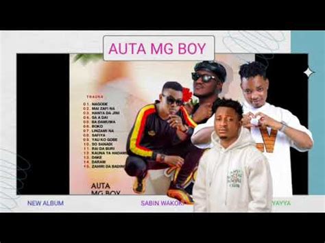 Zafafan Wakokin Hausa New Album Release Dan Musa Auta Mg Boy Sani Ahmad