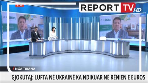 Report Tv Gjokutaj Lufta N Ukrain Ka Ndikuar N Uljen E Euros