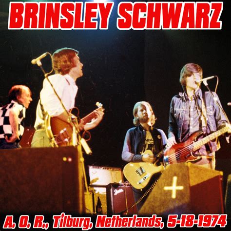 Albums That Should Exist: Brinsley Schwarz - A. O. R., Tilburg ...