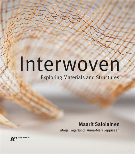 Interwoven Exploring Materials And Structures Fact