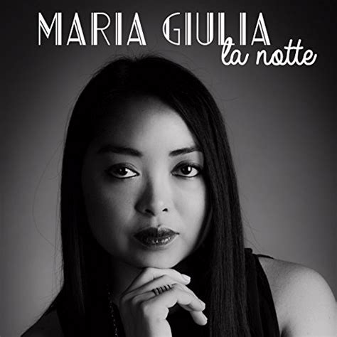 Amazon Music Maria Giulia La Notte