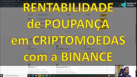 Como Ter Rentabilidade De Suas Criptomoedas Na PoupanÇa Pela Binance Youtube