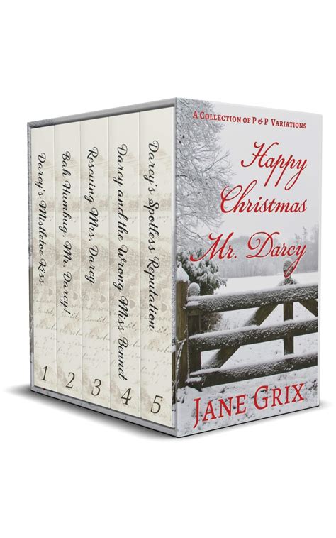 Happy Christmas Mr Darcy A Collection Of Pride And Prejudice