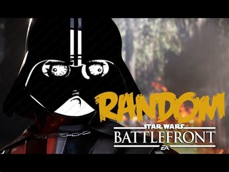 Star Wars Battlefront MOMENTOS RANDOM 2 YouTube