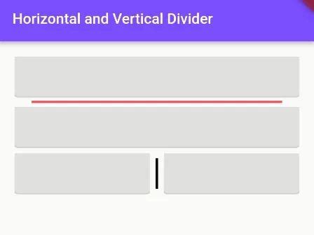 How To Add Horizontal And Vertical Divider On Flutter