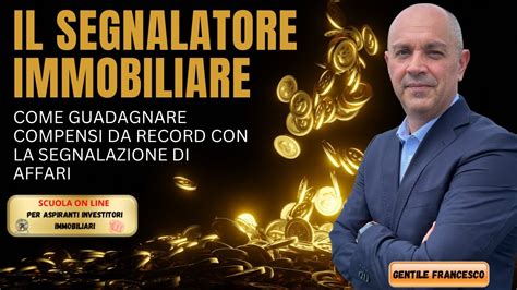 Come Diventare Un Segnalatore Di Affari Immobiliari Moderno Youtube