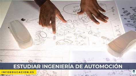 Dónde Estudiar Ingeniería De Automoción En España