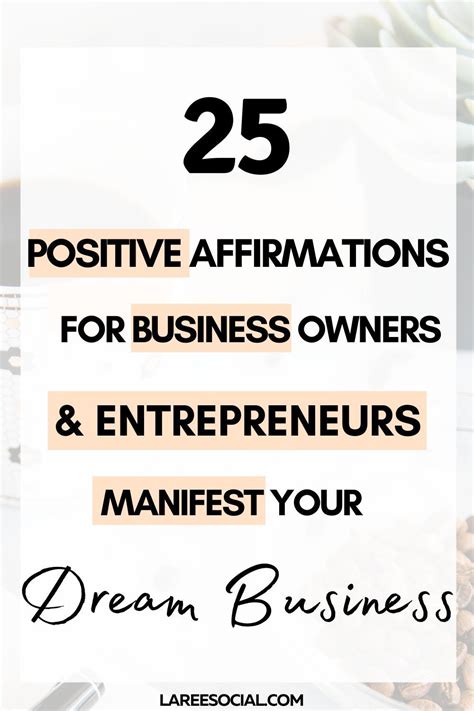 25 Positive Affirmations For Business Owners Entrepreneurs Manifest