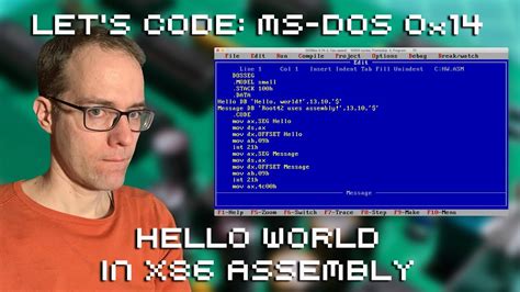 Lets Code Ms Dos 0x14 Hello World In X86 Assembly Youtube