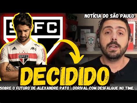 Sobre O Futuro De Alexandre Pato No Spfc Deveria Ter Mais