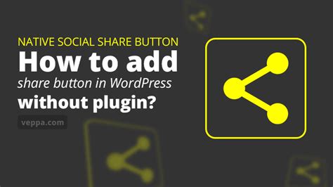 How To Add A Social Share Button In Wordpress Without Plugin