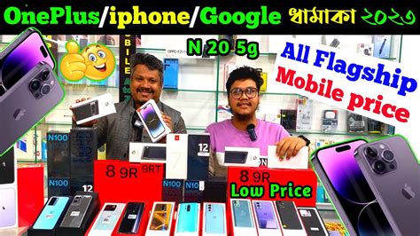 New Iphone Oneplus Google Pixel Price In Bangladeshoneplus Mobile