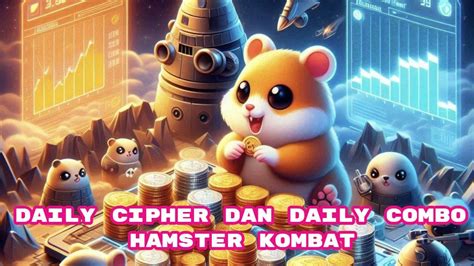 Auto Cuan 6 Juta Koin Daily Cipher Dan Daily Combo Hamster Kombat