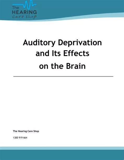 Ppt Auditory Deprivation And Its Effects On The Brain Powerpoint Presentation Id 7275175