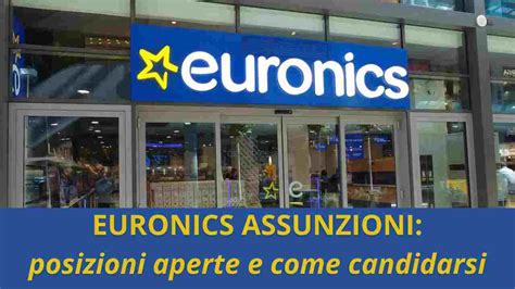 Euronics Assunzioni Posizioni Aperte E Come Candidarsi Younipa