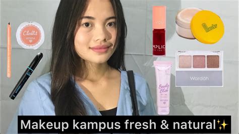 Makeup Kampus Fresh Natural Makeup Go To Campus Yanti Samosir