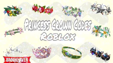 Princess Crown Codes For Brookhaven Bloxburg Berry Avenue In Roblox Codes And Links Youtube