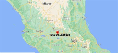 D Nde Est Valle De Santiago Mapa Valle De Santiago D Nde Est La