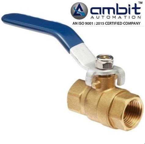 Ambit High Pressure Brass Ball Valves Place Of Origin Pan India At Best Price In Rajkot