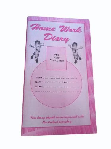 School Home Work Dairy No1 With School Name Printed At Rs 35piece