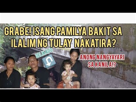 Grabe Isang Pamilya Bakit Sa Ilalim Ng Tulay Nakatira Anong