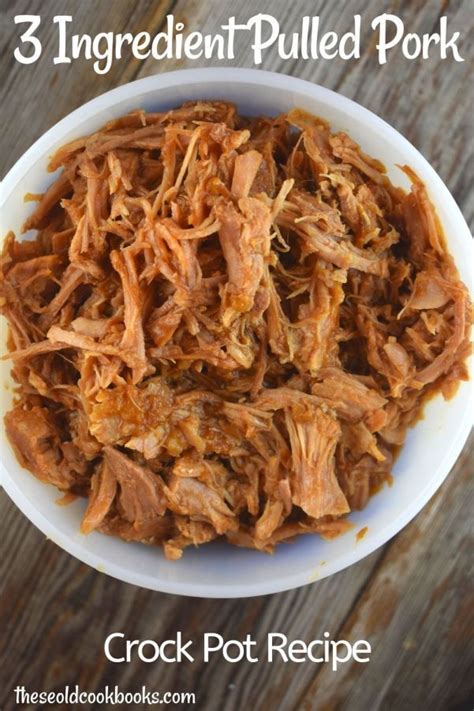 Quick Crock Pot Pulled Pork With 3 Ingredients Crock Pot Pulled Pork Recipe Crockpot Pulled