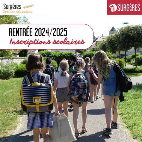 Inscriptions scolaires 2024 2025 Ville de Surgères