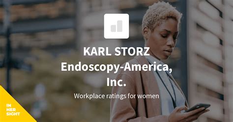 KARL STORZ Endoscopy-America, Inc. Reviews from Women | InHerSight