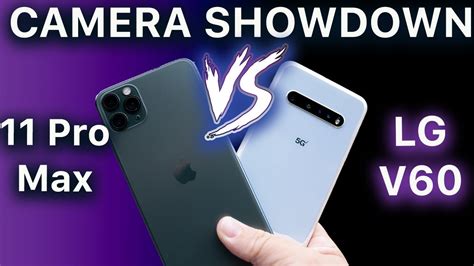 Ultimate Camera Showdown The Lg V Thinq G Vs Iphone Pro Max