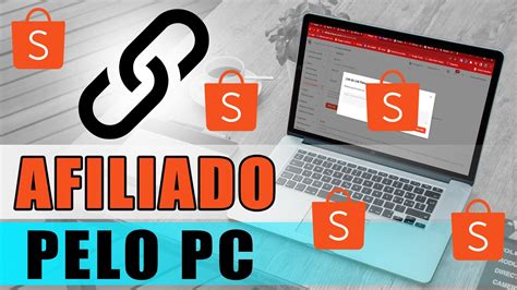 Como Criar Link De Afiliado Shopee Pelo Pc Sem Erro Atualizado Youtube