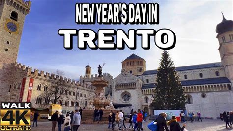 New Year S Day In Trento Italy Most Beautiful Christmas Village In