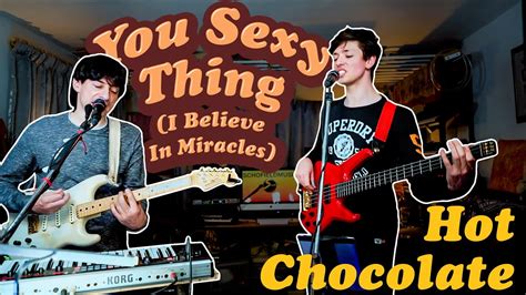 Hot Chocolate You Sexy Thing Live Cover Youtube