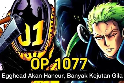 Spoiler One Piece 1077 Full Raw Scan Pengkhinat Mulai Membantai