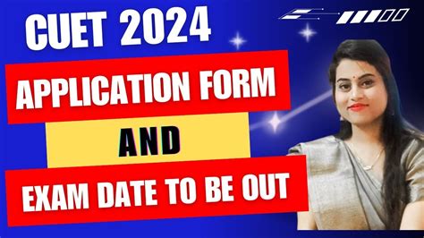 Cuet 2024 Application Form And Exam Date To Be Out Youtube