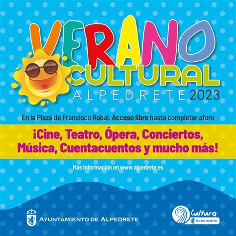 Alpedrete Presenta Su Verano Cultural Una Amplia Y Variada