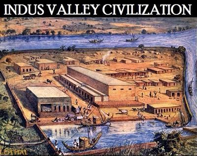 The Indus Valley civilization in its early stages.