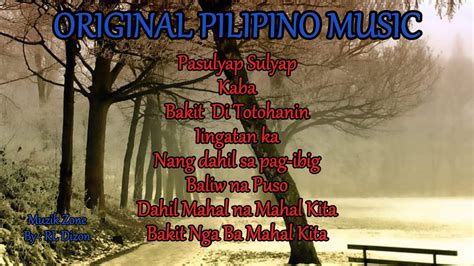 Original Pilipino Music 🎵 Opm Female Love Song Youtube